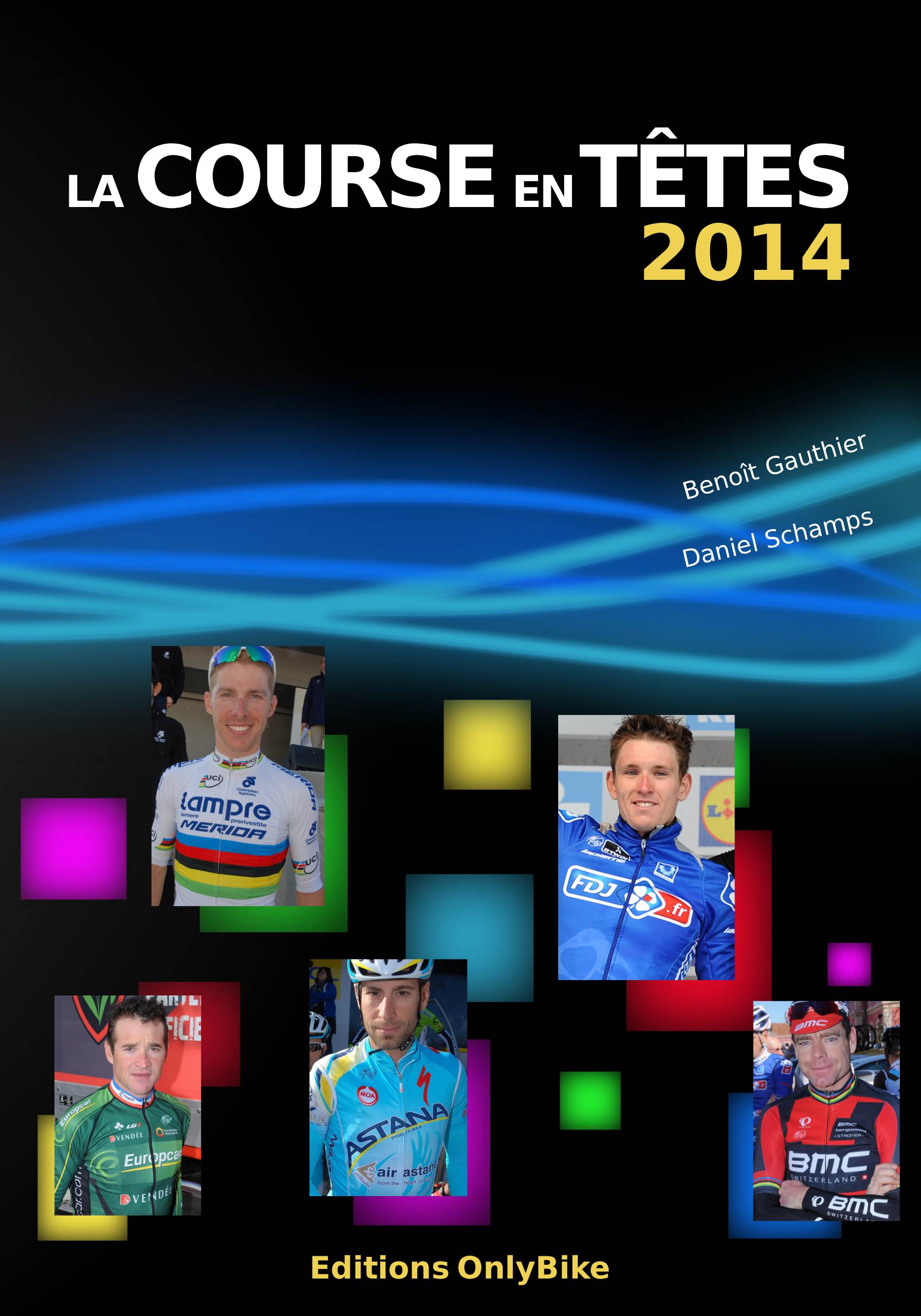 Couverture La Course en têtes 2014